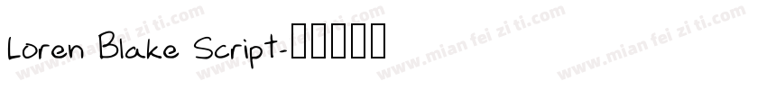 Loren Blake Script字体转换